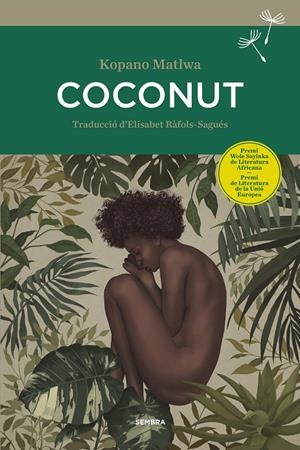 COCONUT | 9788416698370 | MATLWA, KOPANO | Llibreria Ombra | Llibreria online de Rubí, Barcelona | Comprar llibres en català i castellà online