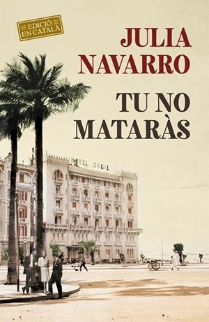 TU NO MATARÀS CATALA | 9788418132117 | NAVARRO, JULIA | Llibreria Ombra | Llibreria online de Rubí, Barcelona | Comprar llibres en català i castellà online
