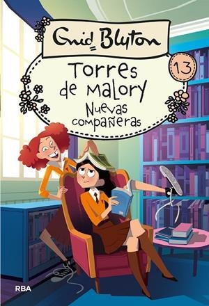 TORRES DE MALORY 13. NUEVAS COMPAÑERAS | 9788427219601 | BLYTON ENID | Llibreria Ombra | Llibreria online de Rubí, Barcelona | Comprar llibres en català i castellà online