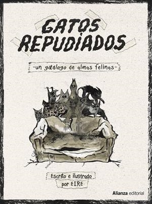 GATOS REPUDIADOS | 9788491819486 | EIRE | Llibreria Ombra | Llibreria online de Rubí, Barcelona | Comprar llibres en català i castellà online