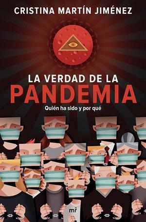LA VERDAD DE LA PANDEMIA | 9788427047723 | MARTÍN JIMÉNEZ, CRISTINA | Llibreria Ombra | Llibreria online de Rubí, Barcelona | Comprar llibres en català i castellà online