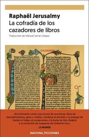 LA COFRADÍA DE LOS CAZADORES DE LIBROS | 9788417978679 | JERUSALMY, RAPHAËL | Llibreria Ombra | Llibreria online de Rubí, Barcelona | Comprar llibres en català i castellà online