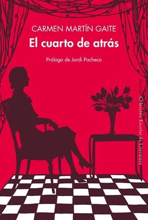 EL CUARTO DE ATRÁS | 9788418245886 | MARTÍN GAITE, CARMEN | Llibreria Ombra | Llibreria online de Rubí, Barcelona | Comprar llibres en català i castellà online