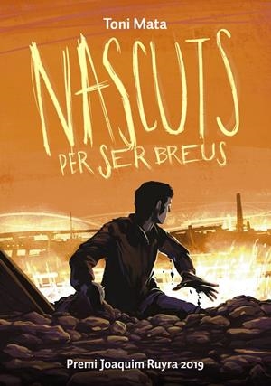NASCUTS PER SER BREUS | 9788424666712 | MATA, TONI | Llibreria Ombra | Llibreria online de Rubí, Barcelona | Comprar llibres en català i castellà online
