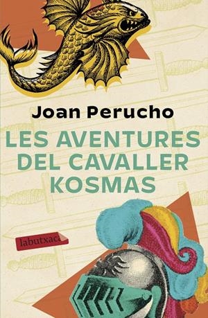 LES AVENTURES DEL CAVALLER KOSMAS | 9788417423636 | PERUCHO, JOAN | Llibreria Ombra | Llibreria online de Rubí, Barcelona | Comprar llibres en català i castellà online
