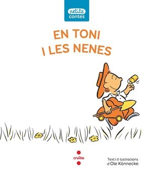 EN TON I LES NENES | 9788466148511 | KÖNNECKE, OLE | Llibreria Ombra | Llibreria online de Rubí, Barcelona | Comprar llibres en català i castellà online