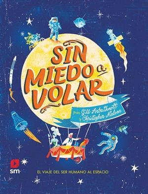 SIN MIEDO A VOLAR | 9788413182124 | ARBUTHNOTT, GILL | Llibreria Ombra | Llibreria online de Rubí, Barcelona | Comprar llibres en català i castellà online