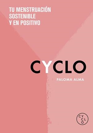 CYCLO | 9788418038617 | ALMA (CYCLO), PALOMA | Llibreria Ombra | Llibreria online de Rubí, Barcelona | Comprar llibres en català i castellà online
