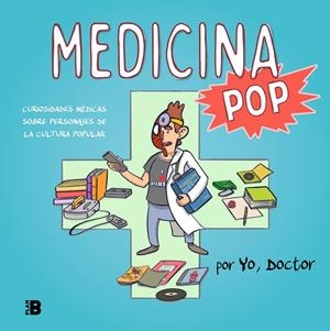 MEDICINA POP | 9788417809614 | YO, DOCTOR, | Llibreria Ombra | Llibreria online de Rubí, Barcelona | Comprar llibres en català i castellà online