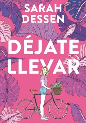 DÉJATE LLEVAR | 9788420440019 | DESSEN, SARAH | Llibreria Ombra | Llibreria online de Rubí, Barcelona | Comprar llibres en català i castellà online