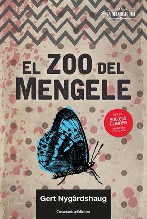 EL ZOO DEL MENGELE | 9788490349533 | NYGÅRDSHAUG, GERT | Llibreria Ombra | Llibreria online de Rubí, Barcelona | Comprar llibres en català i castellà online