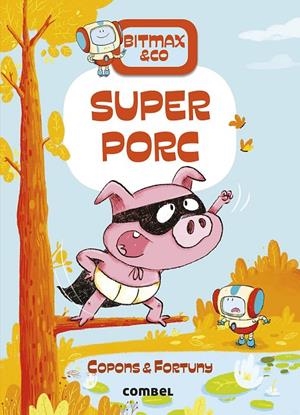 SUPERPORC | 9788491016380 | COPONS RAMON, JAUME | Llibreria Ombra | Llibreria online de Rubí, Barcelona | Comprar llibres en català i castellà online
