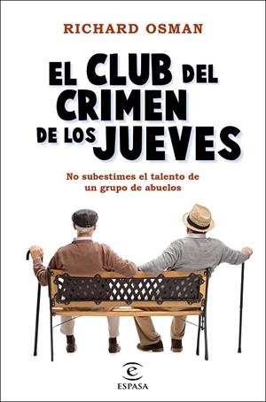 EL CLUB DEL CRIMEN DE LOS JUEVES | 9788467060225 | OSMAN, RICHARD | Llibreria Ombra | Llibreria online de Rubí, Barcelona | Comprar llibres en català i castellà online