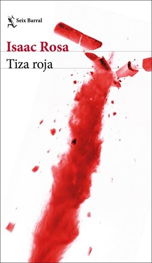 TIZA ROJA | 9788432236747 | ROSA, ISAAC | Llibreria Ombra | Llibreria online de Rubí, Barcelona | Comprar llibres en català i castellà online