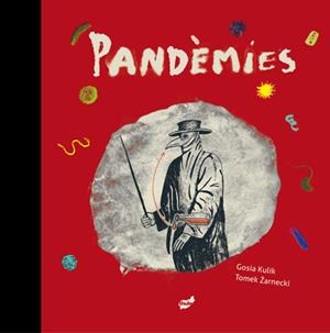 PANDÈMIES | 9788416817788 | ZARNECKI, TOMEK | Llibreria Ombra | Llibreria online de Rubí, Barcelona | Comprar llibres en català i castellà online