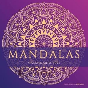 CALENDARIO MANDALAS 2021 | 9788448027704 | AA. VV. | Llibreria Ombra | Llibreria online de Rubí, Barcelona | Comprar llibres en català i castellà online