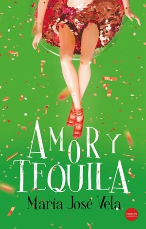 AMOR Y TEQUILA | 9788417451875 | VELA, MARÍA JOSÉ | Llibreria Ombra | Llibreria online de Rubí, Barcelona | Comprar llibres en català i castellà online
