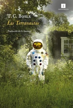 LOS TERRANAUTAS | 9788417553722 | BOYLE, T.C. | Llibreria Ombra | Llibreria online de Rubí, Barcelona | Comprar llibres en català i castellà online