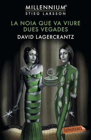 LA NOIA QUE VA VIURE DUES VEGADES | 9788417423773 | LAGERCRANTZ, DAVID | Llibreria Ombra | Llibreria online de Rubí, Barcelona | Comprar llibres en català i castellà online
