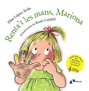 RENTA'T LES MANS, MARIONA! | 9788413490229 | LÓPEZ ÁVILA, PILAR | Llibreria Ombra | Llibreria online de Rubí, Barcelona | Comprar llibres en català i castellà online