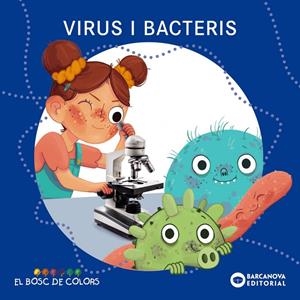 VIRUS I BACTERIS | 9788448952082 | BALDÓ, ESTEL/GIL, ROSA/SOLIVA, MARIA | Llibreria Ombra | Llibreria online de Rubí, Barcelona | Comprar llibres en català i castellà online