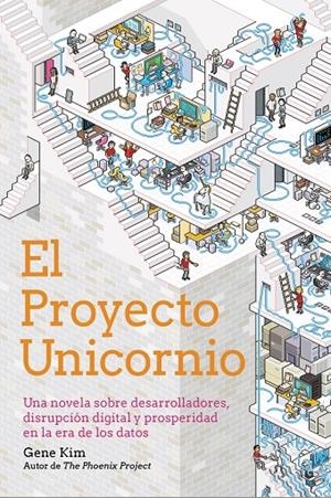 EL PROYECTO UNICORNIO | 9788441543010 | KIM, GENE | Llibreria Ombra | Llibreria online de Rubí, Barcelona | Comprar llibres en català i castellà online