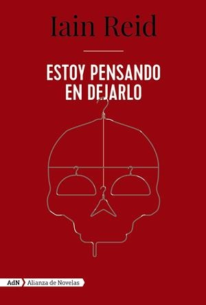 ESTOY PENSANDO EN DEJARLO (ADN) | 9788491818113 | REID, IAIN | Llibreria Ombra | Llibreria online de Rubí, Barcelona | Comprar llibres en català i castellà online