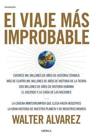 EL VIAJE MÁS IMPROBABLE | 9788491990451 | ÁLVAREZ, WALTER | Llibreria Ombra | Llibreria online de Rubí, Barcelona | Comprar llibres en català i castellà online