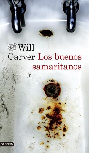 LOS BUENOS SAMARITANOS | 9788423357970 | CARVER, WILL | Llibreria Ombra | Llibreria online de Rubí, Barcelona | Comprar llibres en català i castellà online