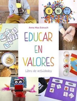 EDUCAR EN VALORES. LIBRO DE ACTIVIDADES | 9788417752965 | MAS ESTRUCH, ANNA | Llibreria Ombra | Llibreria online de Rubí, Barcelona | Comprar llibres en català i castellà online