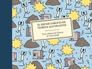 EL DEPARTAMENTO DE TEORÍAS ALUCINANTES | 9788416131600 | GAULD, TOM | Llibreria Ombra | Llibreria online de Rubí, Barcelona | Comprar llibres en català i castellà online