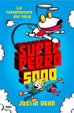 SUPERPERRO 5000 | 9788427218918 | DEAN JUSTIN | Llibreria Ombra | Llibreria online de Rubí, Barcelona | Comprar llibres en català i castellà online