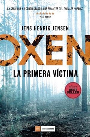 OXEN. LA PRIMERA VÍCTIMA | 9788418128462 | JENSEN, JENS HENRIK | Llibreria Ombra | Llibreria online de Rubí, Barcelona | Comprar llibres en català i castellà online