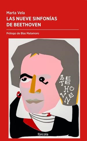LAS NUEVE SINFONÍAS DE BEETHOVEN | 9788417425500 | VELA GONZÁLEZ, MARTA | Llibreria Ombra | Llibreria online de Rubí, Barcelona | Comprar llibres en català i castellà online
