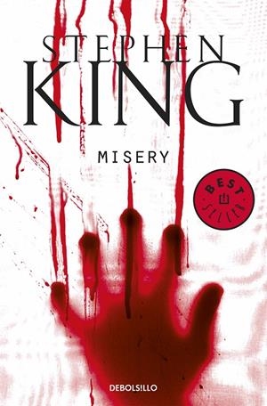 MISERY | 9788466345255 | KING, STEPHEN | Llibreria Ombra | Llibreria online de Rubí, Barcelona | Comprar llibres en català i castellà online
