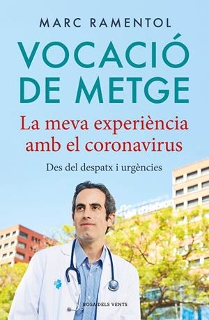 VOCACIÓ DE METGE | 9788418033339 | RAMENTOL, MARC | Llibreria Ombra | Llibreria online de Rubí, Barcelona | Comprar llibres en català i castellà online