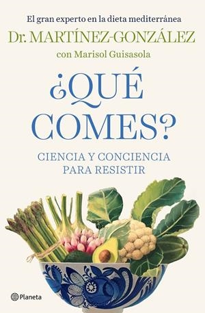 ¿QUÉ COMES? | 9788408232438 | MARTÍNEZ-GONZÁLEZ, MIGUEL ÁNGEL | Llibreria Ombra | Llibreria online de Rubí, Barcelona | Comprar llibres en català i castellà online
