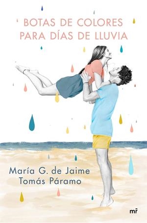 BOTAS DE COLORES PARA DÍAS DE LLUVIA | 9788427047501 | G. DE JAIME & TOMÁS PÁRAMO, MARÍA | Llibreria Ombra | Llibreria online de Rubí, Barcelona | Comprar llibres en català i castellà online