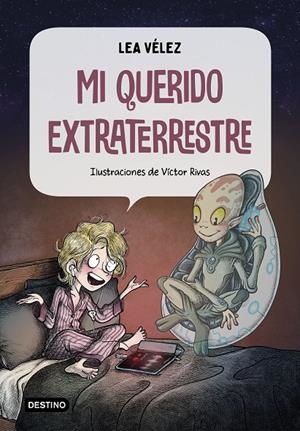 MI QUERIDO EXTRATERRESTRE | 9788408226994 | VÉLEZ, LEA | Llibreria Ombra | Llibreria online de Rubí, Barcelona | Comprar llibres en català i castellà online