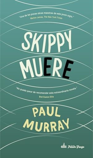 SKIPPY MUERE | 9788494838989 | MURRAY PAUL | Llibreria Ombra | Llibreria online de Rubí, Barcelona | Comprar llibres en català i castellà online