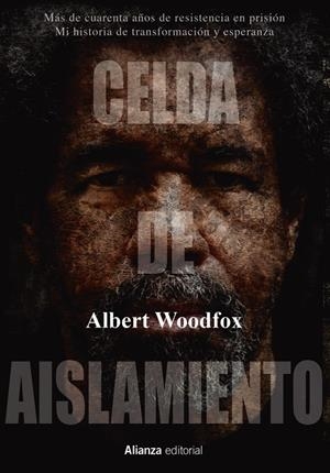 CELDA DE AISLAMIENTO | 9788413620398 | WOODFOX, ALBERT | Llibreria Ombra | Llibreria online de Rubí, Barcelona | Comprar llibres en català i castellà online