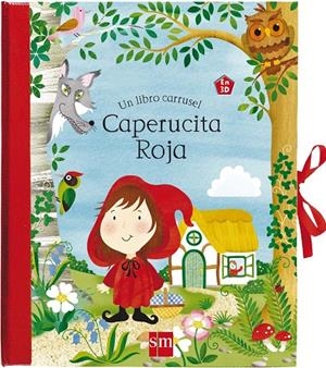 CAPERUCITA ROJA.LIBRO CARRUSEL | 9788467571219 | ROWE, HELEN | Llibreria Ombra | Llibreria online de Rubí, Barcelona | Comprar llibres en català i castellà online