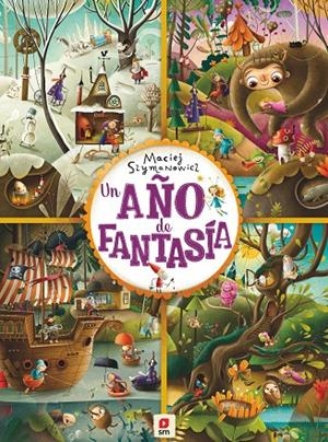UN AÑO DE FANTASÍA | 9788413185750 | SZYMANOWICZ, MACIEJ | Llibreria Ombra | Llibreria online de Rubí, Barcelona | Comprar llibres en català i castellà online