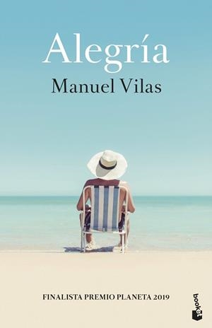 ALEGRÍA | 9788408234104 | VILAS, MANUEL | Llibreria Ombra | Llibreria online de Rubí, Barcelona | Comprar llibres en català i castellà online
