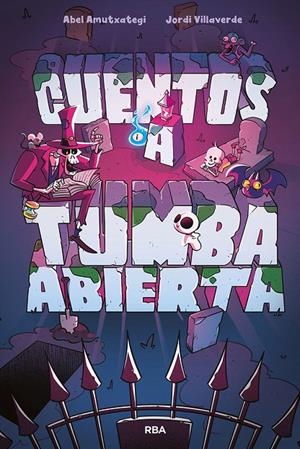 CUENTOS A TUMBA ABIERTA | 9788427222113 | AMUTXATEGI ABEL | Llibreria Ombra | Llibreria online de Rubí, Barcelona | Comprar llibres en català i castellà online