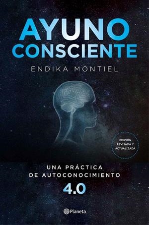 AYUNO CONSCIENTE | 9788408234425 | MONTIEL, ENDIKA | Llibreria Ombra | Llibreria online de Rubí, Barcelona | Comprar llibres en català i castellà online