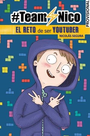 EL RETO DE SER YOUTUBER (#TEAMNICO) | 9788448855857 | SEGURA, NICOL#S | Llibreria Ombra | Llibreria online de Rubí, Barcelona | Comprar llibres en català i castellà online