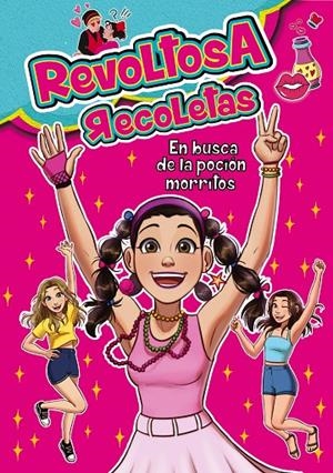 REVOLTOSA RECOLETAS EN BUSCA DE LA POCI#N MORRITOS | 9788418038648 | RECOLETAS, REVOLTOSA | Llibreria Ombra | Llibreria online de Rubí, Barcelona | Comprar llibres en català i castellà online