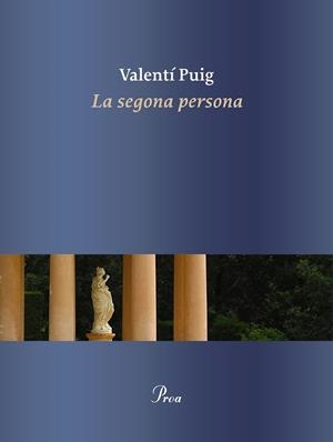 LA SEGONA PERSONA | 9788475888378 | PUIG MAS, VALENTÍ | Llibreria Ombra | Llibreria online de Rubí, Barcelona | Comprar llibres en català i castellà online