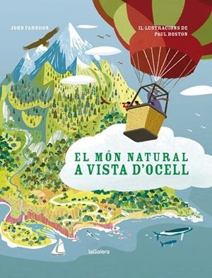 EL MÓN NATURAL A VISTA D'OCELL | 9788424667368 | FARNDON, JOHN | Llibreria Ombra | Llibreria online de Rubí, Barcelona | Comprar llibres en català i castellà online